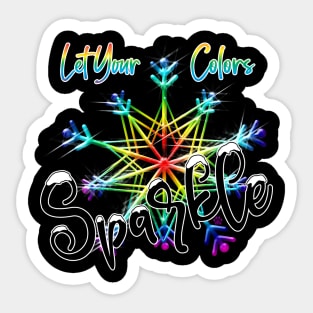 Let your colors Sparkle Sticker